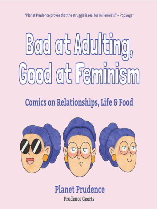 Title details for Bad at Adulting, Good at Feminism by Prudence Geerts - Available